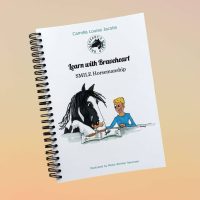 Children's Horsemanship Book - "Learn with Braveheart"